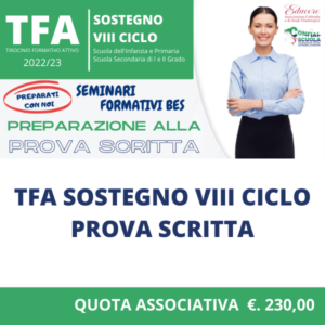 TFA SOSTEGNO VIII CICLO – PREPARAZIONE ALLA PROVA SCRITTA